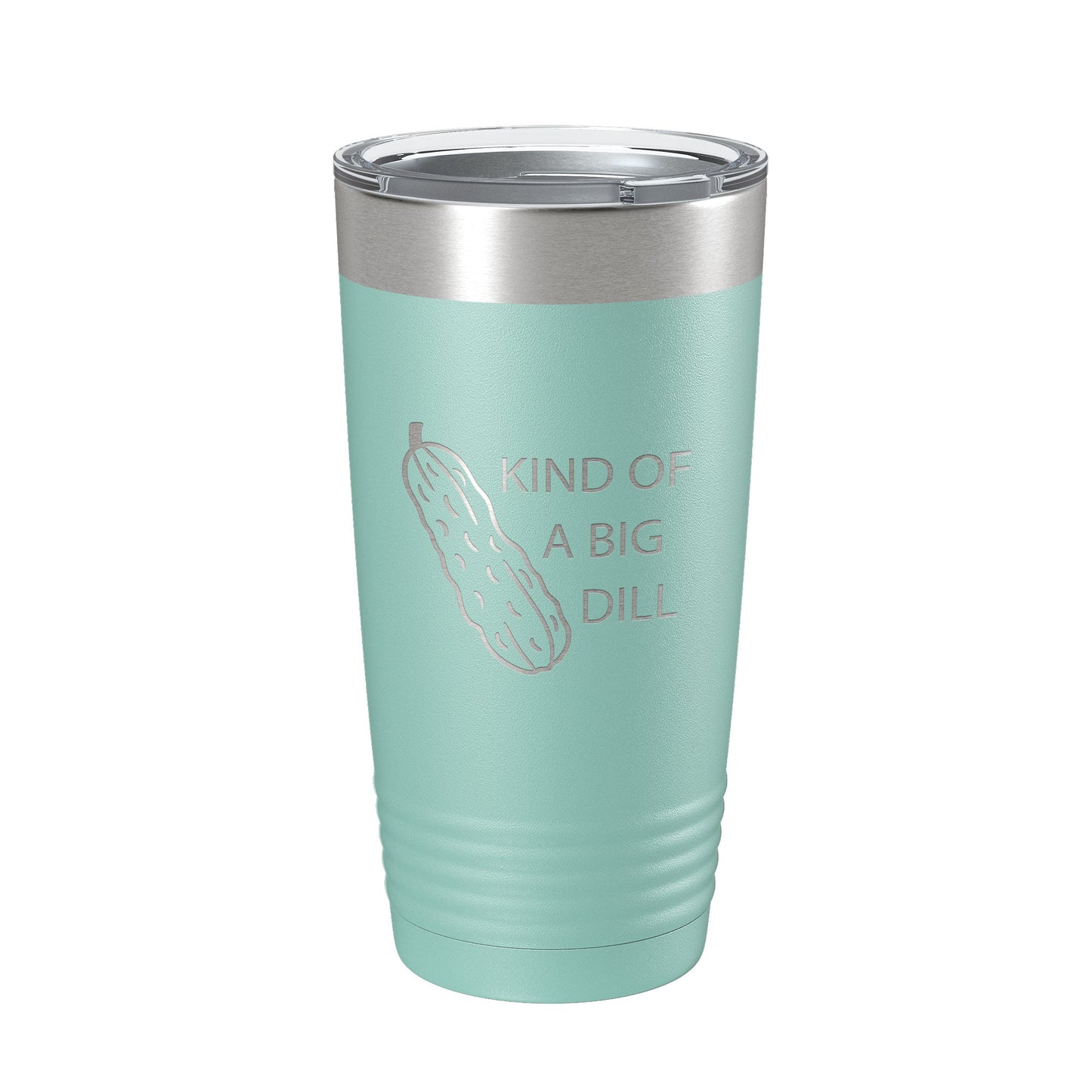 Kind Of A Big Dill Tumbler Funny Pickle Travel Mug Gift Insulated Laser Engraved Coffee Cup Deal 20 oz-12